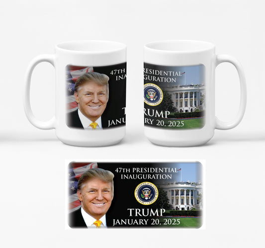 Donald Trump Coffee Mug 47th Presidential Inauguration