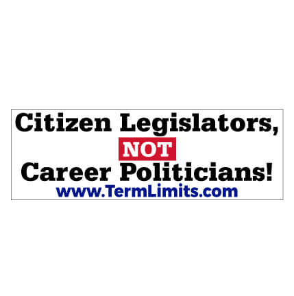 Term Limits Citizen Legislators 3"x9" Vinyl Bumper Sticker (Set of Two) FREE SHIPPING (19731)