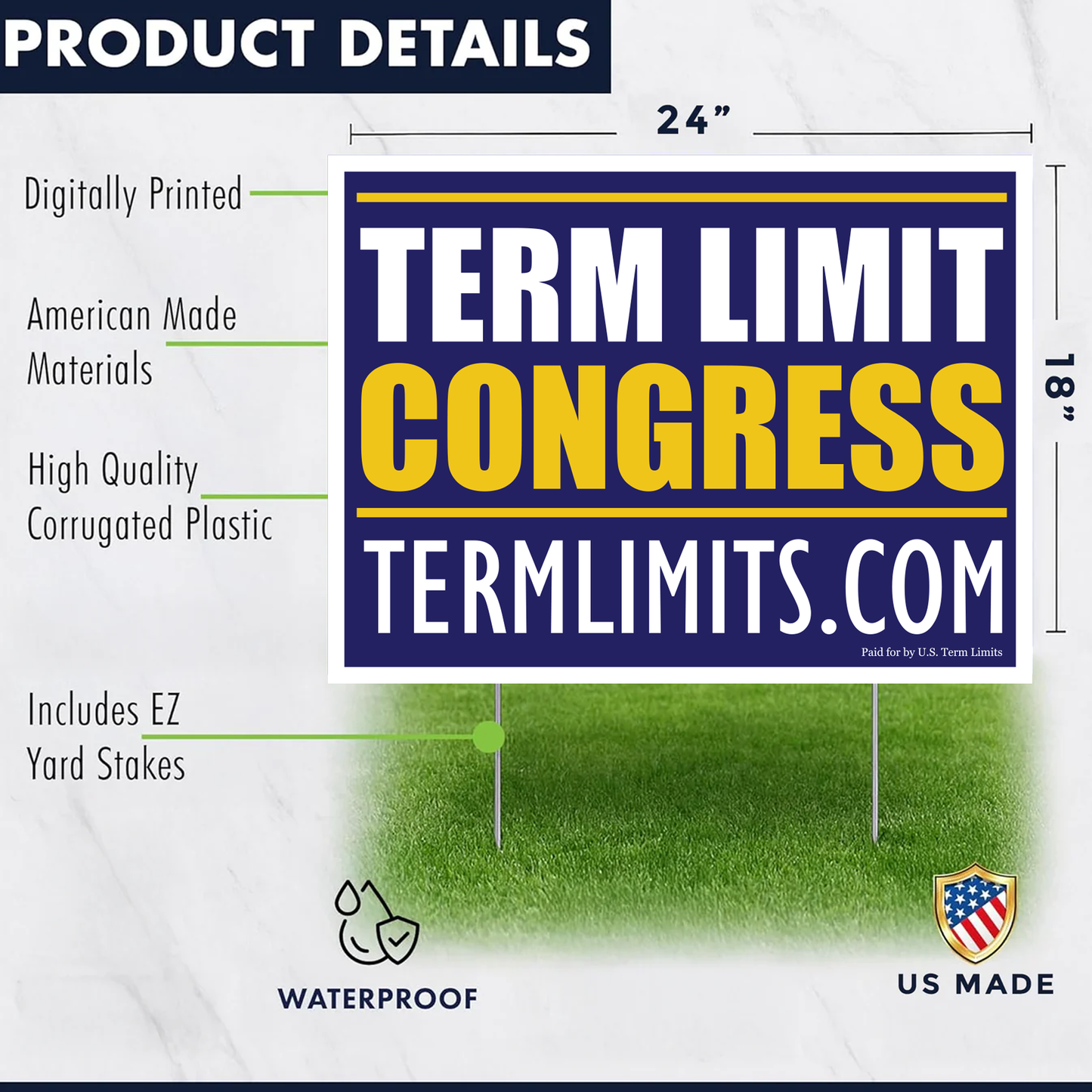 US Term Limits Yard Sign and Banner Bundle | Two 18"x24" Yard Signs with Stakes | One 3'x6' Banner