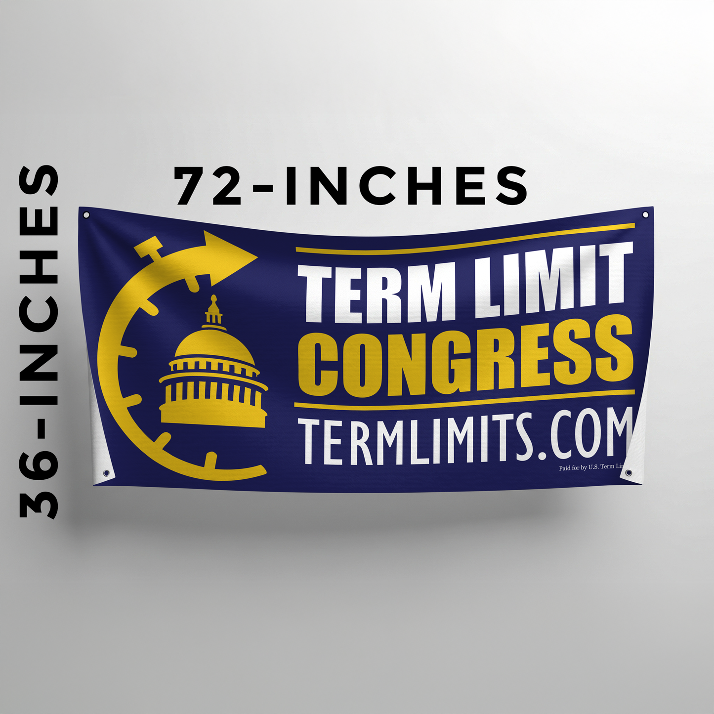US Term Limits Yard Sign and Banner Bundle | Two 18"x24" Yard Signs with Stakes | One 3'x6' Banner