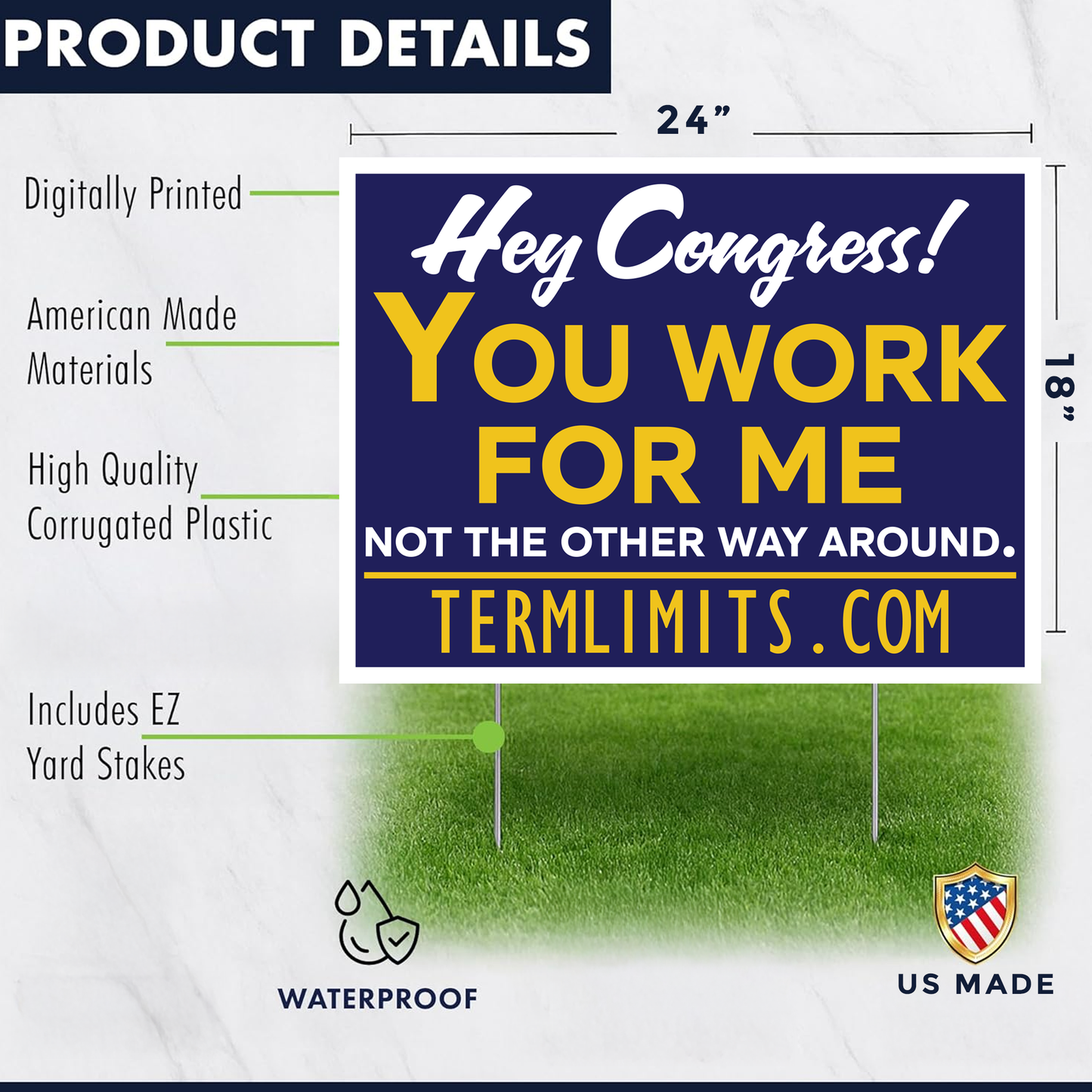 US Term Limits Yard Sign with Stakes | 18x24-Inches | Hey Congress