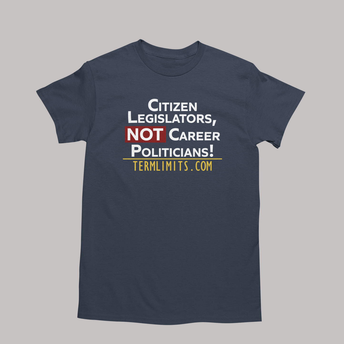 US Term Limits T-Shirt “Citizen Legislators”