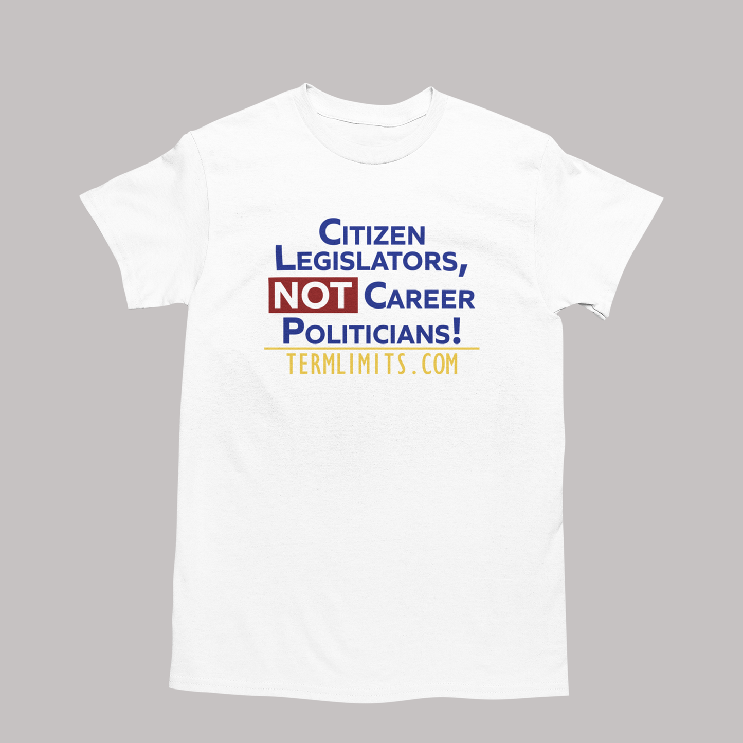 US Term Limits T-Shirt “Citizen Legislators”