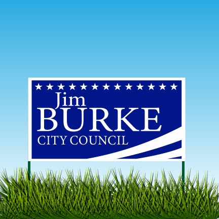 A custom campaign yard sign